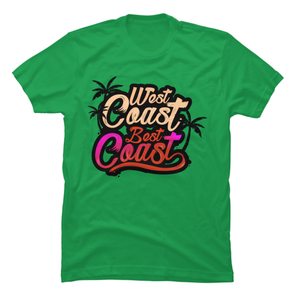 west coast best coast t shirt